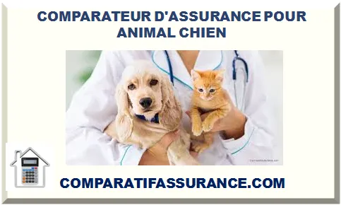 COMPARATEUR D'ASSURANCE POUR ANIMAL 2025