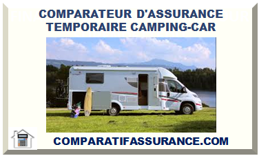 COMPARATEUR D'ASSURANCE TEMPORAIRE CAMPING-CAR
